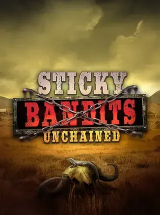 Sticky Bandits Unchained